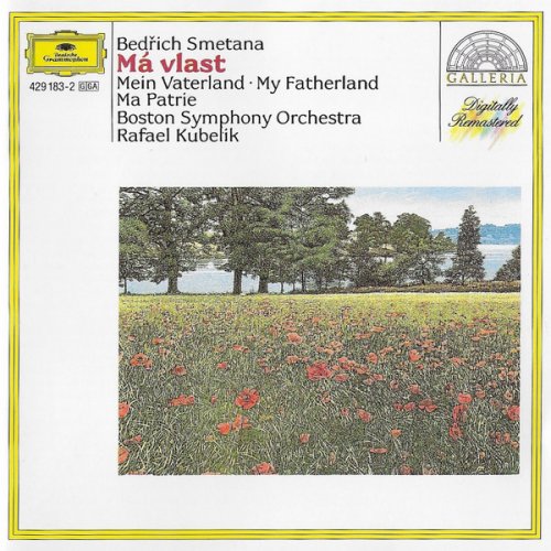 Boston Symphony Orchestra, Rafael Kubelik - Smetana: Má Vlast (2006)