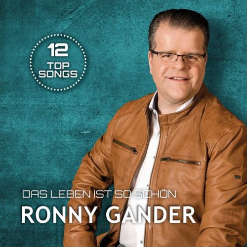 Ronny Gander - Das Leben ist so schön (2022)