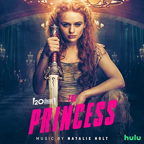 Natalie Holt - The Princess (Original Soundtrack) (2022)