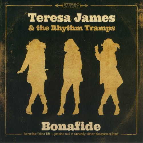 Teresa James & The Rhythm Tramps - Bonafide (2016)