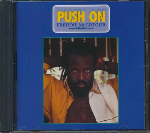 Freddie McGregor - Push On (1994)