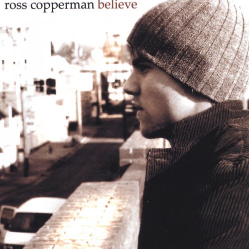 Ross Copperman - Believe (2004)