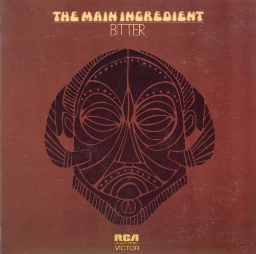 The Main Ingredient - Bitter Sweet (1972) LP