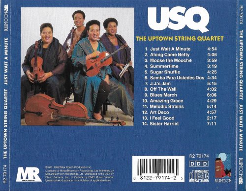 The Uptown String Quartet - Just Wait a Minute! (1992)