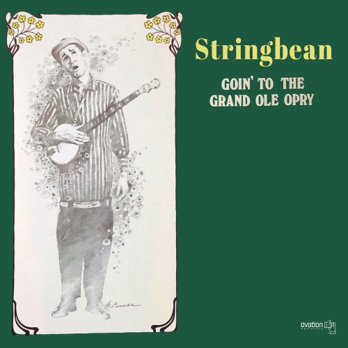 Stringbean - Goin' to the Grand Ole Opry (1976) [Hi-Res]