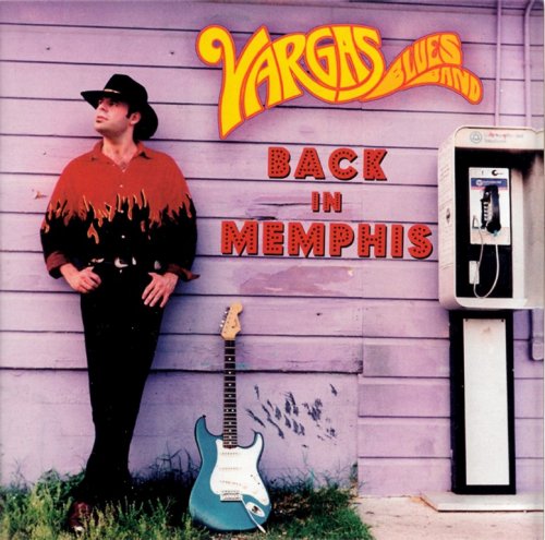 Vargas Blues Band - Back In Memphis (2021) CD-Rip