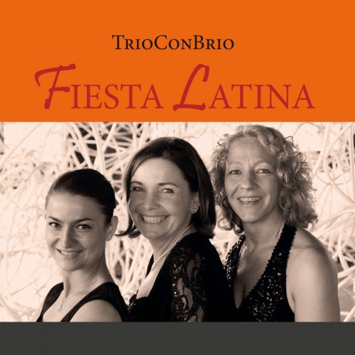 TrioConBrio - Fiesta Latina (2012) [Hi-Res]