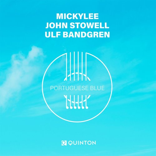 Mickylee feat. John Stowell & Ulf Bandgren - Portuguese Blue (2022) [Hi-Res]