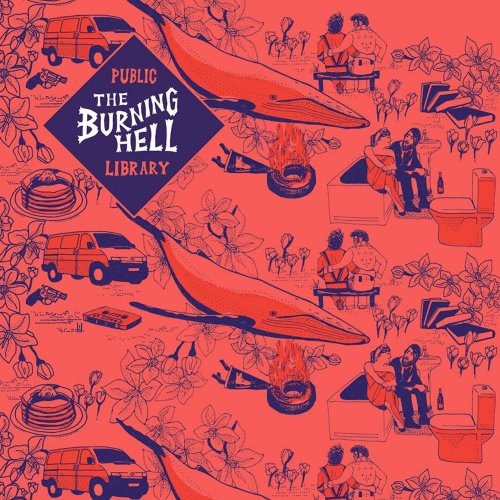 The Burning Hell - Public Library (2016)