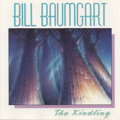 Bill Baumgart - The Kindling (1988)