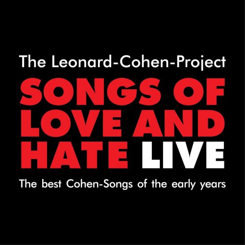 The Leonard Cohen Project - Songs Of Love And Hate (2022)