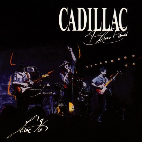 Cadillac Blues Band - Live 96 (2022)