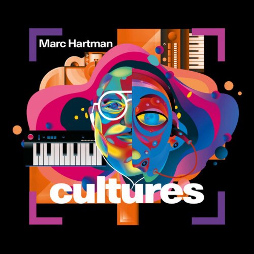 Marc Hartman - Cultures (2022)