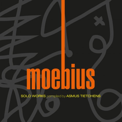Moebius - Solo Works. Kollektion 7. Compiled by Asmus Tietchens. (2022)