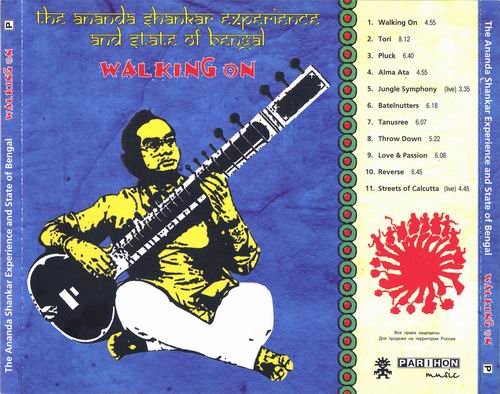 The Ananda Shankar Experience and State of Bengal - Walking On (2000)