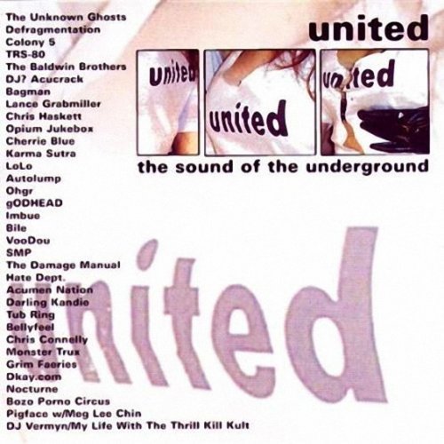 Various Artists - United: The Sound Of The Underground (2002)