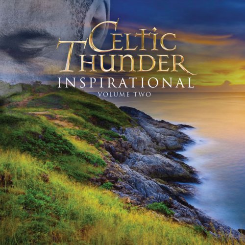 Celtic Thunder - Inspirational (Vol. 2) (2022)
