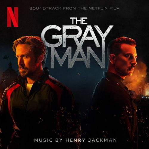 Henry Jackman - The Gray Man (Soundtrack from the Netflix Film) (2022) [Hi-Res]