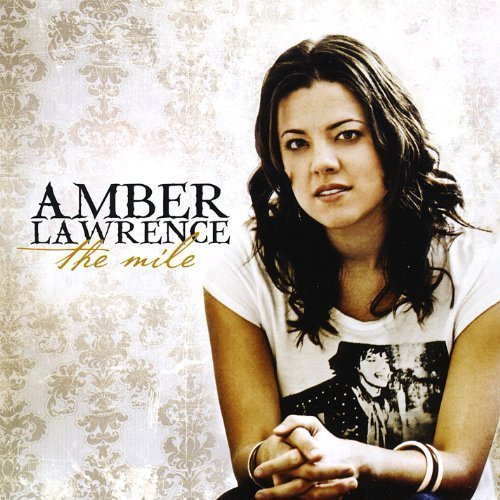 Amber Lawrence - The Mile (2007) [FLAC]