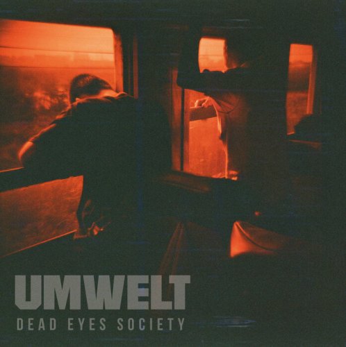 Umwelt - Dead Eyes Society (2022)