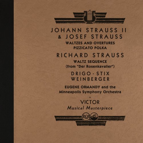 Eugene Ormandy - Johann & Josef Strauss: Waltzes, Overtures & Polkas and More (2022 Remastered Version) (2022) [Hi-Res]