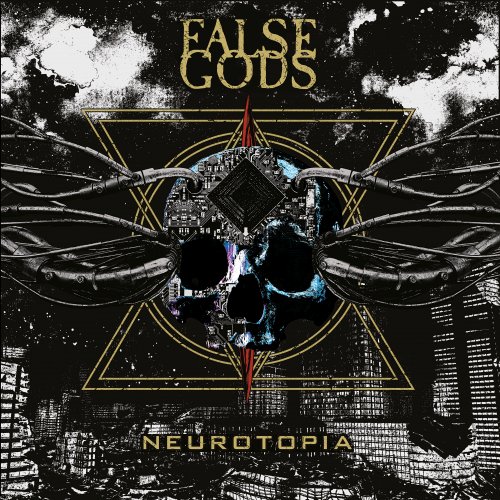 False Gods - Neurotopia (2022) Hi-Res