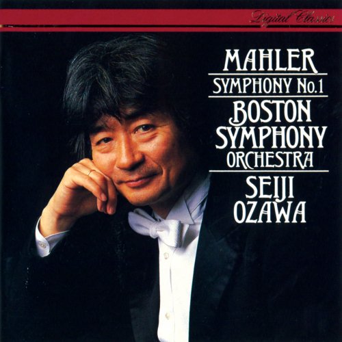 Boston Symphony Orchestra, Seiji Ozawa - Mahler: Symphony No. 1 in D major 'Titan' (2010)