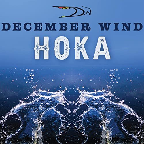 December Wind - Hoka (2022)