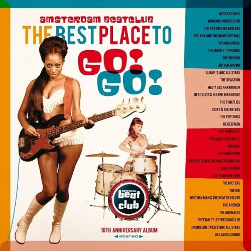 VA - The Best Place To Go Go Amsterdam Beatclub 10th Anniversary Album - 2CD (2013)