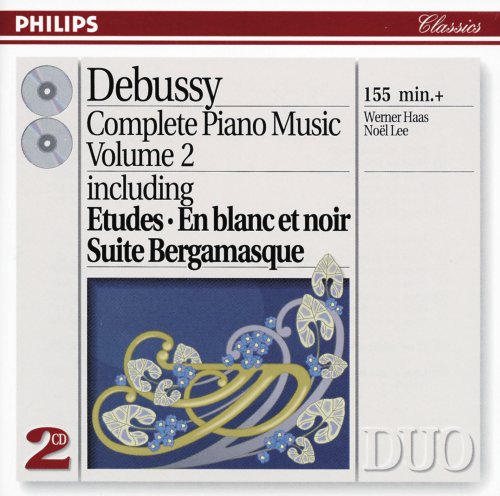 Werner Haas, Noel Lee - Debussy: Complete Piano Music, Vol. 2 (1993)