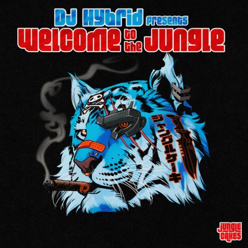 VA - DJ Hybrid presents Welcome To The Jungle (2022)