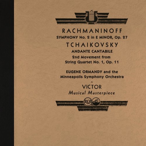 Eugene Ormandy - Rachmaninoff: Symphony No. 2 - Tchaikovsky: String Quartet No. 1, Op. 11: II. Andante cantabile (2022 Remastered Version) (2022) [Hi-Res]
