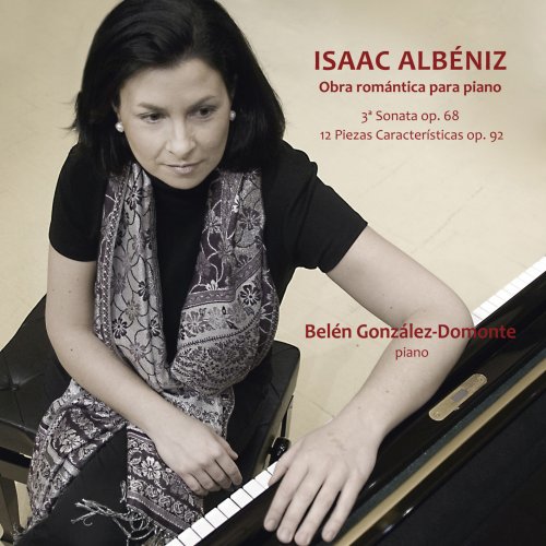 Belén González Domonte - Isaac Albéniz: Obra Romántica para Piano (2012) [Hi-Res]