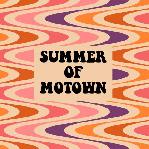 VA - Summer of Motown (2022)