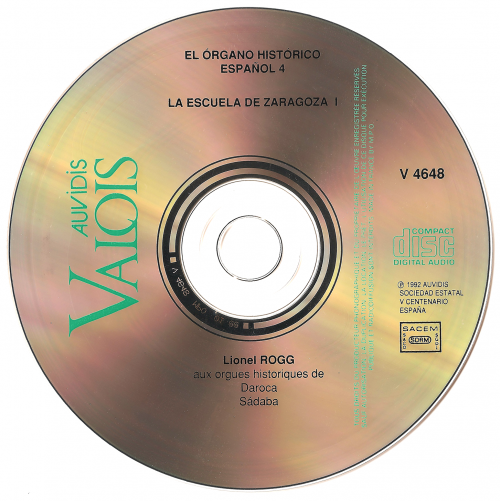 Lionel Rogg - El Órgano Histórico Espanol vol. 4: La Escuela de Zaragoza I (1992)