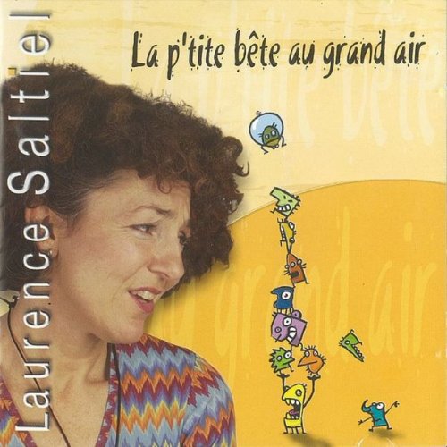 Laurence Saltiel - La p'tite bête au grand air (2022)