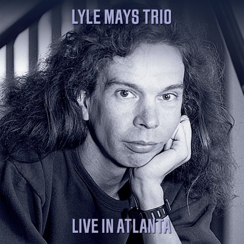 Lyle Mays Trio - Live at E.J.'s, Atlanta, 1981 (Live) (2022)