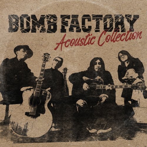 Bomb Factory - Acoustic Collection (2022) Hi-Res