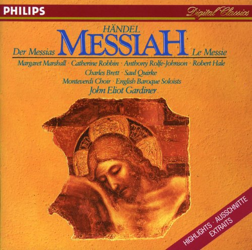 English Baroque Soloists, Sir John Eliot Gardiner - Handel: Messiah (Highlights) (1983)