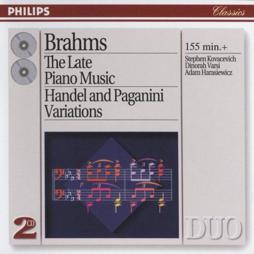 Stephen Kovacevich, Adam Harasiewicz, Dinorah Varsi - Brahms: The Late Piano Music (1995)
