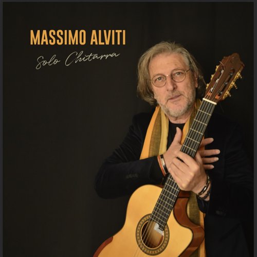 Massimo Alviti - Massimo Alviti "Solo Chitarra" (2022)