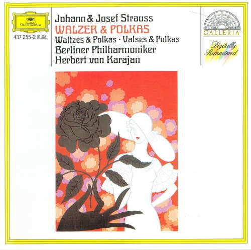 Berliner Philharmoniker, Herbert von Karajan - Johann & Josef Strausses: Waltzes and Polkas (1992)