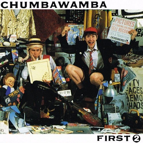 Chumbawamba - First 2 (1994)