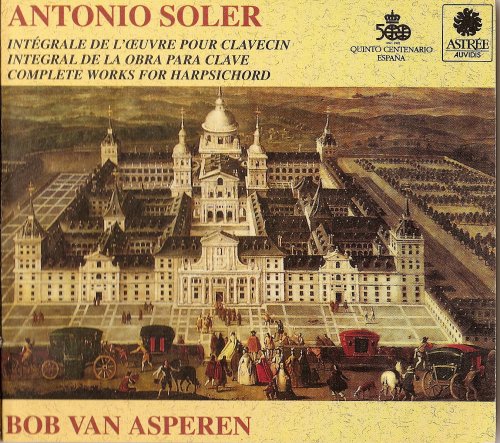 Bob Van Asperen, Kenneth Gilbert, Trevor Pinnock - Soler: Complete Harpsichord Works (1992)
