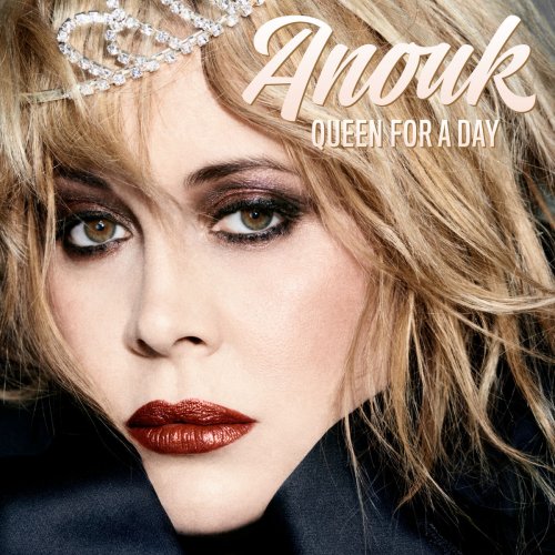 Anouk - Queen For A Day (2016) Lossless