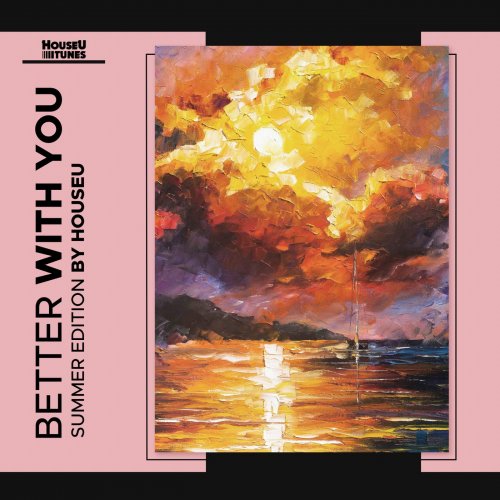 VA - Better With You Summer Edition (2022)