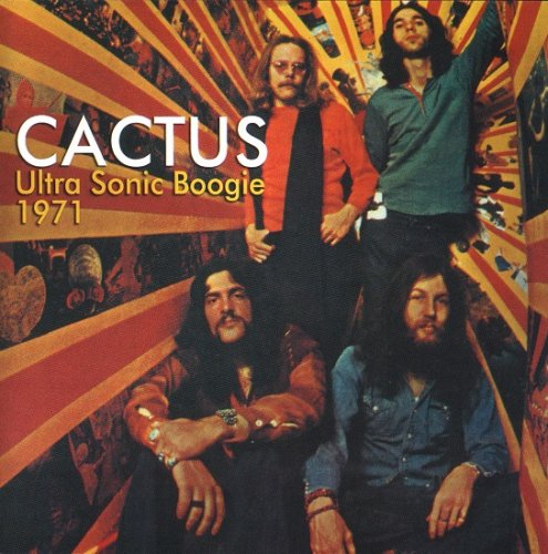 Cactus - Ultra Sonic Boogie 1971 (2010)