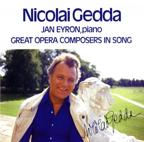 Nicolai Gedda, Jan Eyron - Great Opera Composers in Song (2012)