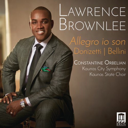 Lawrence Brownlee - Donizetti & Bellini: Allegro io son (2016) [Hi-Res]