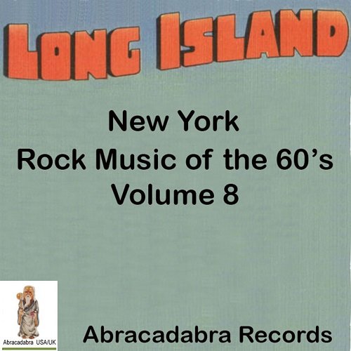 The Smubbs - Long Island Rock Music of the 60's, Vol. 8 (2018)